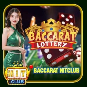 Baccarat Hitclub | Trải Nghiệm Chơi Game Bài Đậm Chất Chiến Thuật