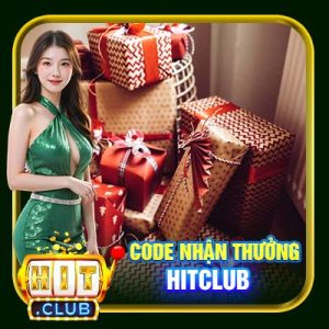 Code Nhận Thưởng HitClub | Cách Dùng & Sử Dụng Hiệu Quả