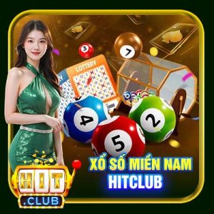 Xổ Số miền Nam Hitclub | Quay Cầu Nhanh Trúng Thưởng Lớn